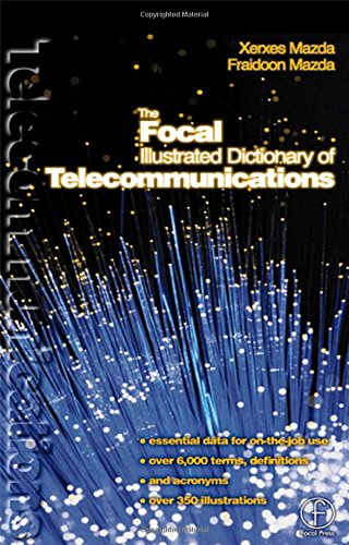 Focal Illustrated Dictionary of Telecommunications - Click to Buy