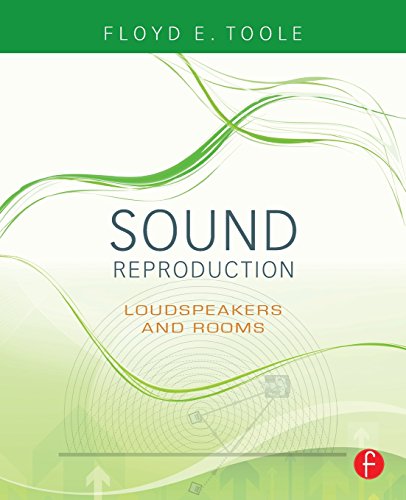 Sound Reproduction: The Acoustics and Psychoacoustics of Loudspeakers and Rooms (Audio Engineering Society Presents) - Click to Buy