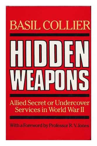 Hidden weapons: Allied secret or undercover services in World War II