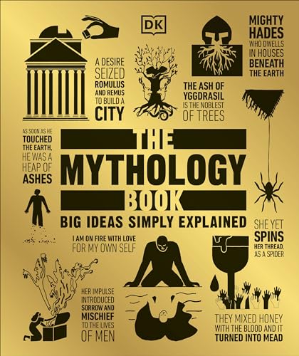 The Mythology Book: Big Ideas Simply Explained - Click to Buy