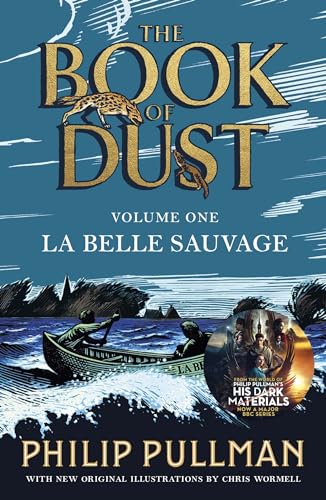 La belle sauvage: the book of dust (book 1) - Click to Buy