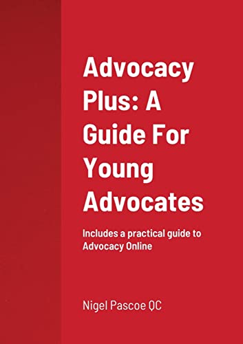 Advocacy Plus: A Guide For Young Advocates - Click to Buy