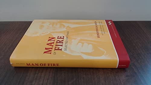 Man of Fire: Selected Writings (Working Class in American History)