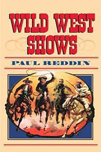 Wild West Shows - Click to Buy