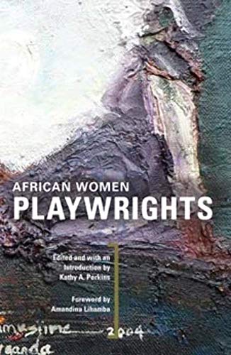 African Women Playwrights - Click to Buy