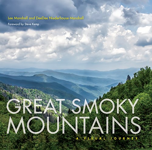 The Great Smoky Mountains: A Visual Journey - Click to Buy