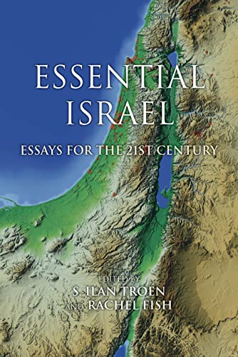 Essential Israel: Essays for the 21st Century (Perspectives on Israel Studies) - Click to Buy