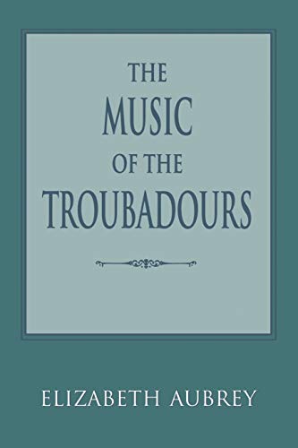 The Music of the Troubadours - Click to Buy