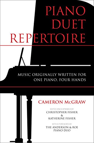 Piano Duet Repertoire: Music Originally Written for One Piano, Four Hands - Click to Buy
