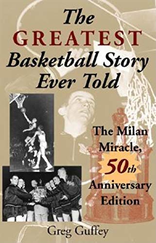 The Greatest Basketball Story Ever Told, 50th Anniversary Edition: The Milan Miracle - Click to Buy