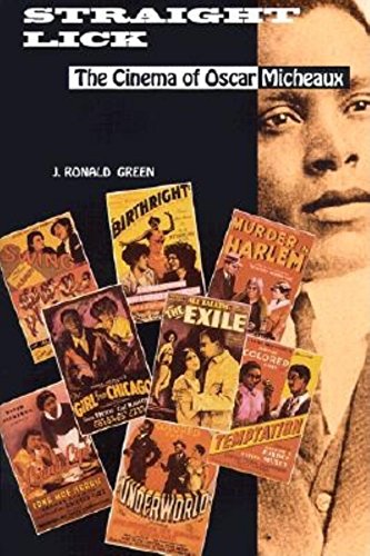 Straight Lick: The Cinema of Oscar Micheaux - Click to Buy