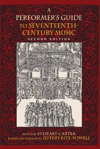 A Performer's Guide to Seventeenth-Century Music, Second Edition (Publications of the Early Music Institute) - Click to Buy