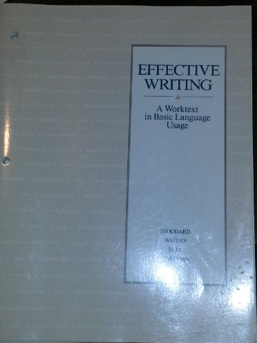 Effective Writing: A Worktext in Basic Language Usage - Click to Buy