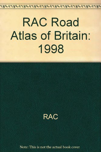 RAC Road Atlas of Britain: 1998 - Click to Buy