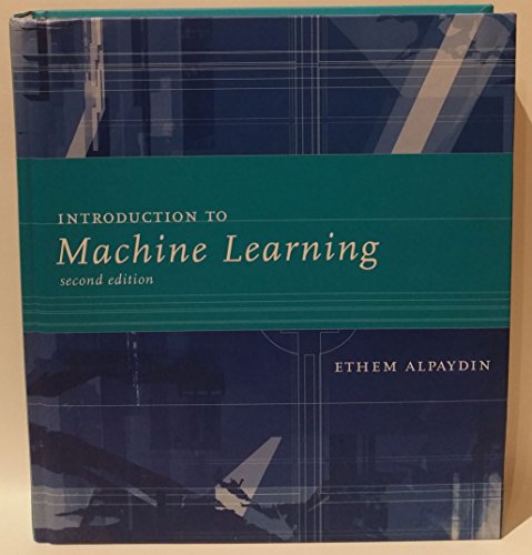 Introduction to Machine Learning (Adaptive Computation and Machine Learning) - Click to Buy