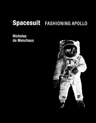 Spacesuit: Fashioning Apollo (Mit Press) - Click to Buy