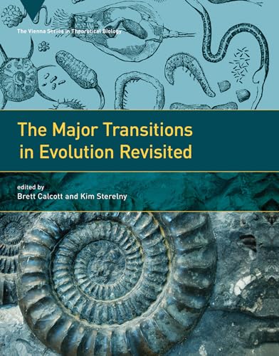 The Major Transitions in Evolution Revisited (Vienna Series in Theoretical Biology) - Click to Buy