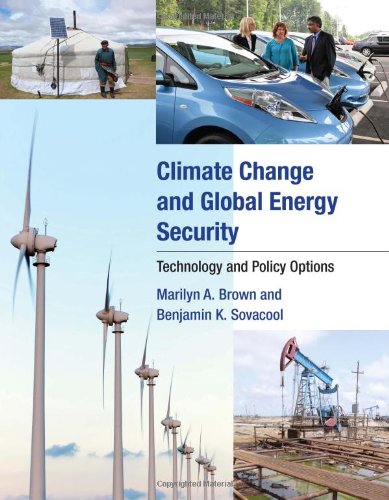 Climate Change and Global Energy Security: Technology and Policy Options - Click to Buy