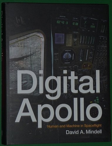 Digital Apollo: Human and Machine in Spaceflight (The MIT Press) - Click to Buy