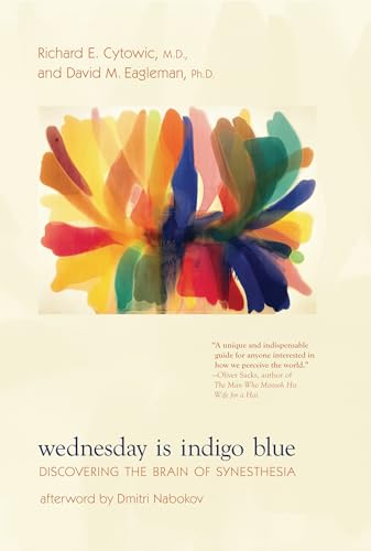 Wednesday Is Indigo Blue: Discovering the Brain of Synesthesia - Click to Buy