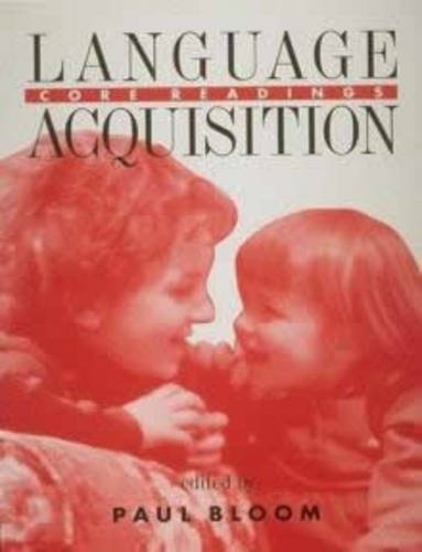 Language Acquisition: Core Readings (Bradford Books) - Click to Buy