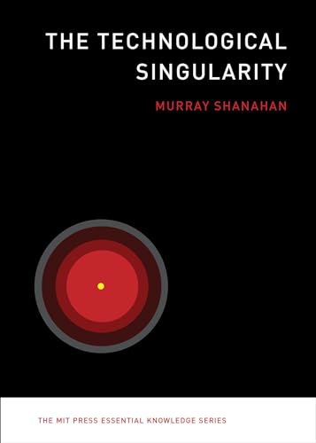 The Technological Singularity (The MIT Press Essential Knowledge series) - Click to Buy