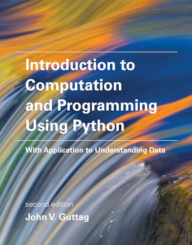 Introduction to Computation and Programming Using Python, second edition: With Application to Understanding Data - Click to Buy