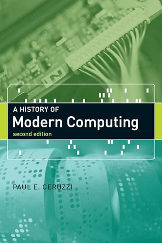 A History of Modern Computing, second edition - Click to Buy