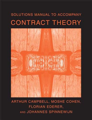 Solutions Manual to Accompany Contract Theory (Mit Press) - Click to Buy