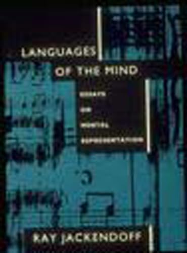 Languages of the Mind: Essays on Mental Representation - Click to Buy