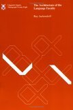 The Architecture of the Language Faculty (Linguistic Inquiry Monographs) (Linguistic Inquiry Monographs, 28) - Click to Buy