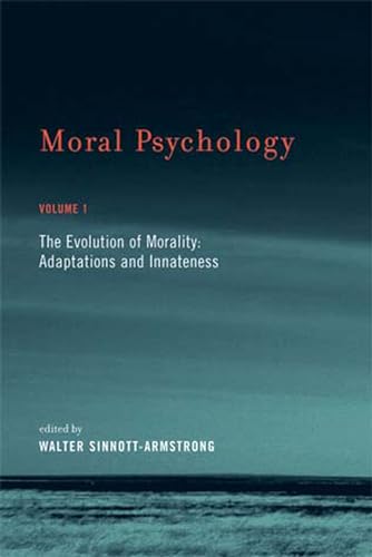 Moral Psychology, The Evolution of Morality: Adaptations and Innateness, Vol. 1 - Click to Buy