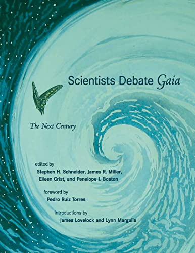 Scientists Debate Gaia – The Next Century (The MIT Press) - Click to Buy