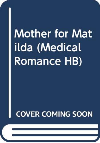Mother for Matilda - Click to Buy