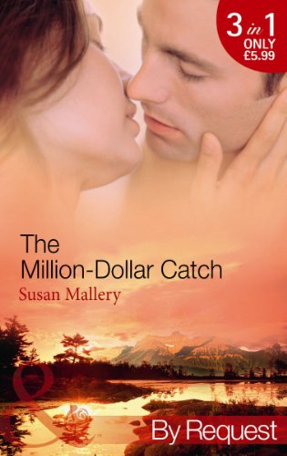 The Million-Dollar Catch. Susan Mallery - Click to Buy