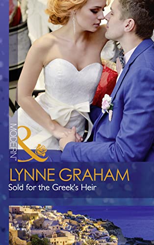Sold For The Greek's Heir (Brides for the Taking, Band 3) - Click to Buy