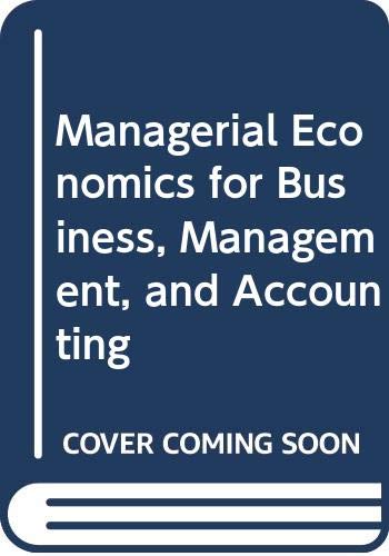 Managerial Economics for Business, Management, and Accounting - Click to Buy