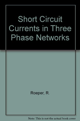 Short Circuit Currents in Three Phase Networks - Click to Buy