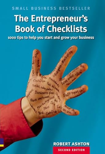 The Entrepreneur's Book of Checklists: 1,000 Tips to Help You Start and Grow Your Business