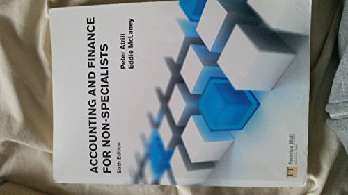 Accounting and Finance for Non-Specialists (6th Edition) - Click to Buy