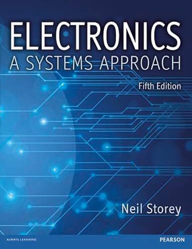 Electronics: A Systems Approach (5th Edition) - Click to Buy