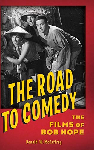 The Road to Comedy: The Films of Bob Hope - Click to Buy