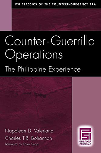 Counter-Guerrilla Operations: The Philippine Experience (PSI Classics of the Counterinsurgency Era) - Click to Buy