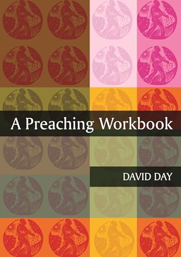 A Preaching Workbook - Click to Buy