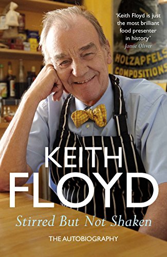 Stirred But Not Shaken: The Autobiography