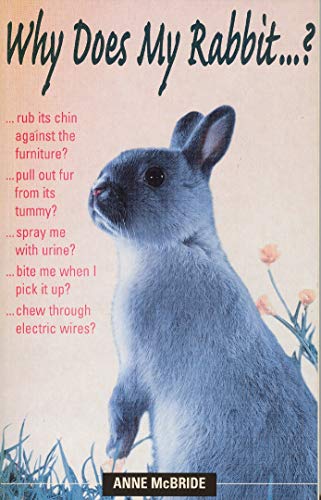 Why Does My Rabbit...? - Click to Buy