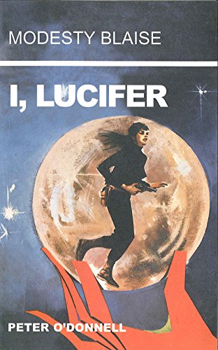 Modesty Blaise: I, Lucifer (Modesty Blaise series) - Click to Buy
