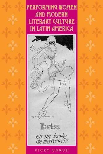 Performing Women and Modern Literary Culture in Latin America: Intervening Acts - Click to Buy