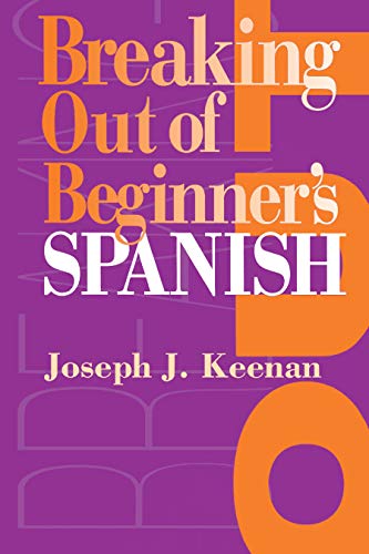 Breaking Out of Beginner's Spanish - Click to Buy