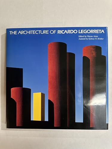 The Architecture of Ricardo Legorreta - Click to Buy